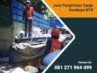 Kelebihan Menggunakan Jasa Pengiriman Cargo Surabaya NTB